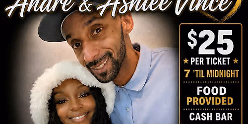 Benefit for Andre and Ashley Vince