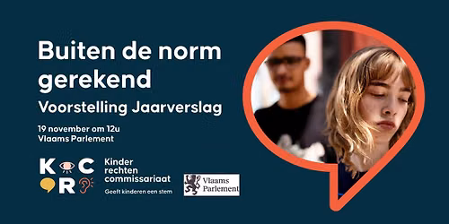 Voorstelling jaarverslag 'Buiten de norm gerekend'