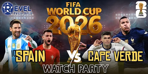 Spain vs Cape Verde - World Cup 2026 Watch Party