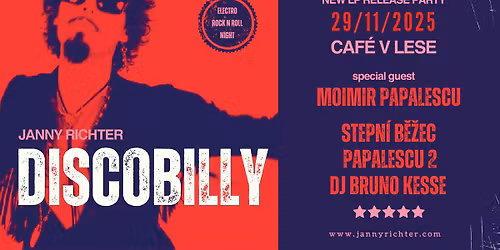 Janny Richter-new LP release party+Papalescu2+Stepn\u00ed B\u011b\u017eec+special guest: Moimir Papalescu