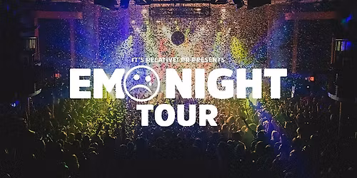 The Emo Night Tour -  Bakersfield