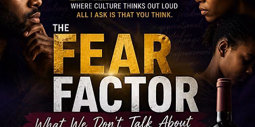Mental Dialogue Live Experience: The Fear Factor