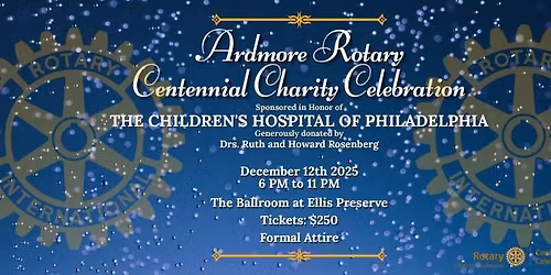 Ardmore Rotary's Centennial Charity Celebration