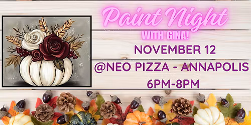 Paint Night @ NEO PIZZA - Annapolis