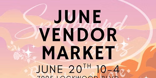 Spellbound Sisters June Vendor Market