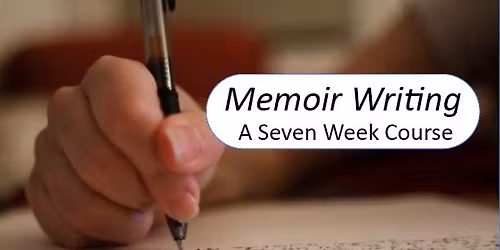 Seven Week Memoir Writing Course