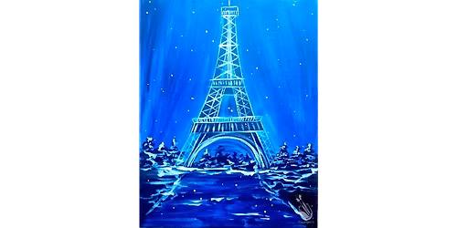 Eiffel Tower Magic - Paint and Sip in Houston | Classpop!\u2122