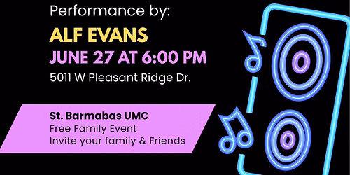 Glow Party Family Night of Worship - Featuring Alf Evans