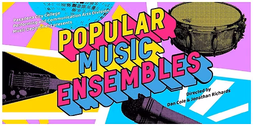 Popular Music Ensembles, directed by Dan Cole & Jonathan Richards