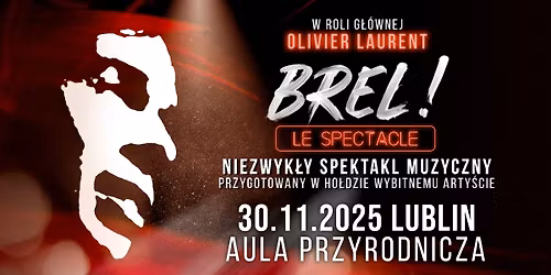 30.11.2025 Brel! Le spectacle\u23aaLublin, Aula Przyrodnicza