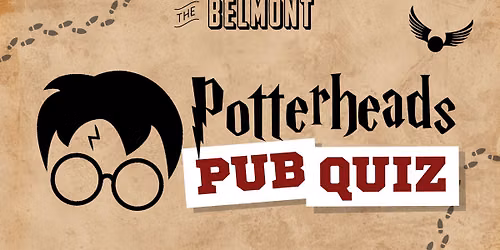 Potterheads Quiz Night | The Belmont