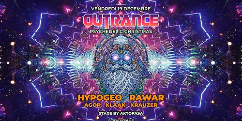 OUTRANCE \ud83c\udf84 PSYCHEDELIC CHRISTMAS