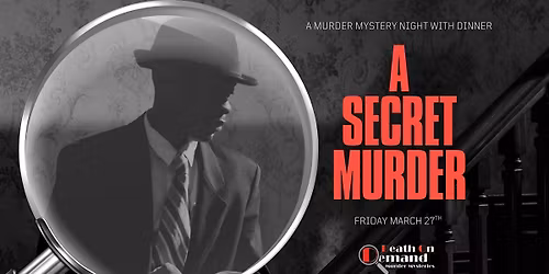 M**der Mystery Night with Dinner: A Secret M**der