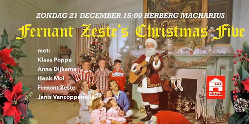 Fernant Zeste\u2019s Christmas Five Live in Herberg Macharius