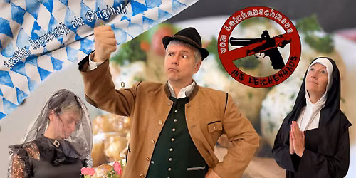Vom Leichenschmaus ins Leichenhaus
