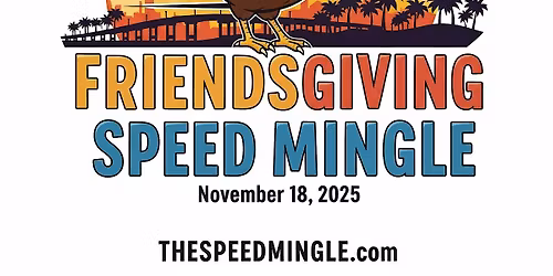 Bradenton, FL Friendsgiving Speed Mingle