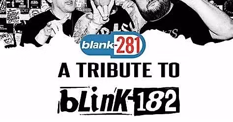 Blank-281 \u2013 Ultimate Blink-182 Tribute