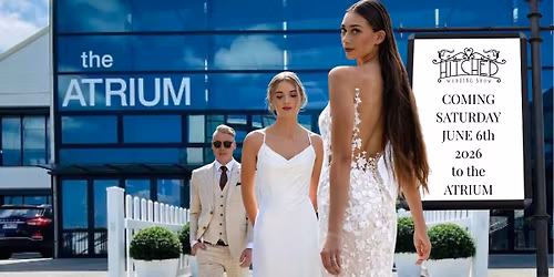 'Hitched' Wedding Show - HAMILTON