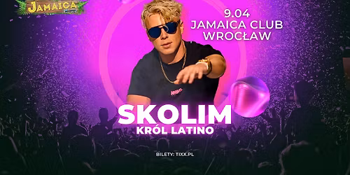 SKOLIM w Jamaica Wroc\u0142aw \ud83c\udf34 \ud83e\ude77 | 9 KWIETNIA | PASA\u017b NIEPOLDA