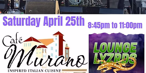 Lounge Lyzrds at Cafe Murano - 4\/25\/26