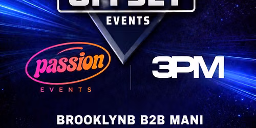 OFFSET EVENTS X PASSION EVENTS X 3PM SELECTS at Distrikt