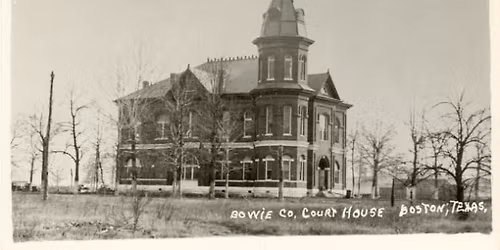 Bowie County Historical Commission Meeting