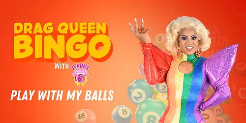 Drag Queen Bingo Brighton - with Ivanna Drink