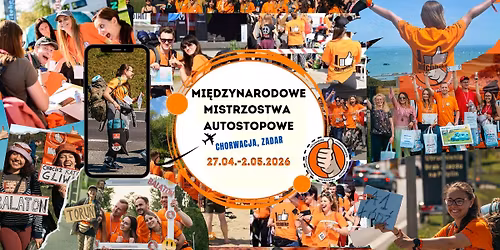 Mi\u0119dzynarodowe Mistrzostwa Autostopowe 2026 \ud83c\udfc6\u2728