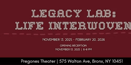 The legacy Lab: Life Interwoven
