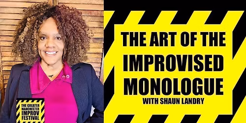 GMIF: The Art of The Improvised Monologue with Shaun Landry