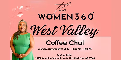 Women 360 West Valley Coffee Chat \u2013 November Edition