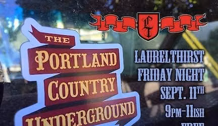 Portland Country Undergound Friday Night, Sept. 11th, 9-11pm! FREE!