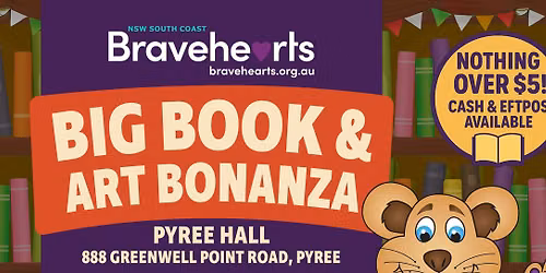 Big Book & Art Bonanza - Bravehearts NSW South Coast Fundraising Committee