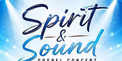 Spirit and sound 8.0 Gospel Concert - In His Presence