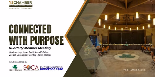 Connected with Purpose: YS Chamber Quarterly Member Meeting