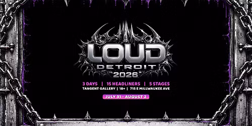 LOUD DETROIT 