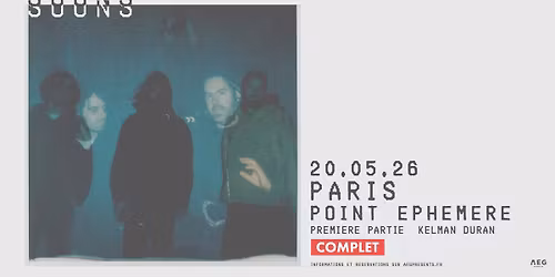 Suuns \u2022 Point \u00c9ph\u00e9m\u00e8re, Paris \u2022 20 mai 2026 (COMPLET)