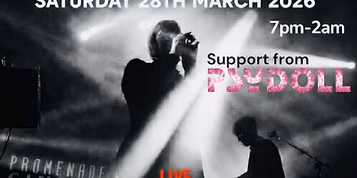Promenade Cinema + Psydoll live & Strange Manchester after party from 10pm