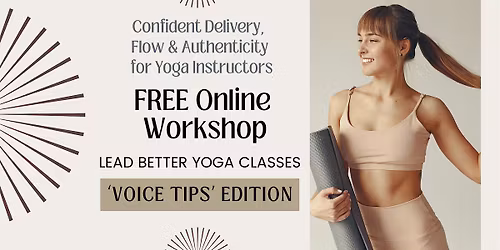 VIRTUAL WORKSHOP: Lead Better Yoga Classes: 'Voice Tips' Edition- NEW YORK