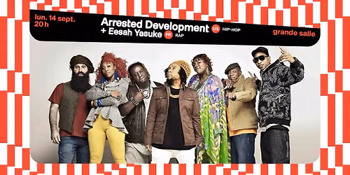Arrested Development + Eesah Yasuke & Awir Leon \u2219 L'A\u00e9ronef