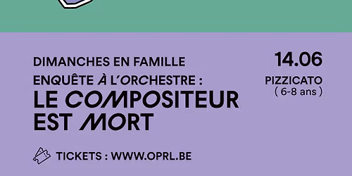 Enqu\u00eate \u00e0 l'orchestre : Le compositeur est mort