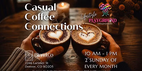 LSPlayground's Casual Coffee Connections - NEW LOCATION
