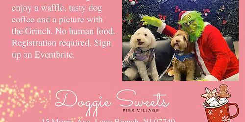 Barkfast with the Grinch