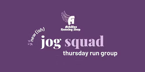 Thursday Group Run - JOG SQUAD