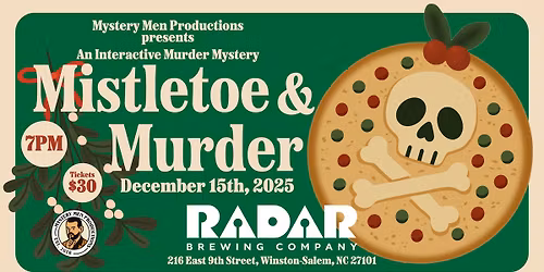 Mistletoe & Murder: A Holiday Murder Mystery Show - Radar Brewing Company