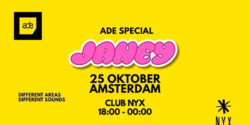 Janey - Amsterdam (ADE)