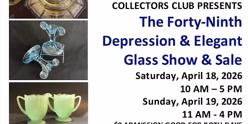 GLDGCC\u2019s 49th Depression & Elegant Glass Show & Sale