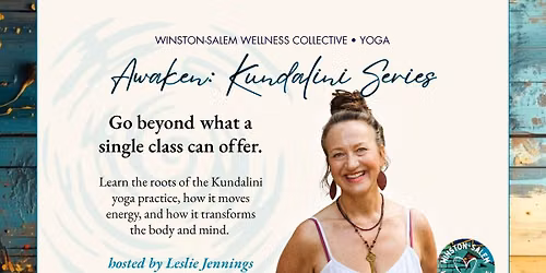 Awaken: Kundalini Yoga Series with Leslie Jennings