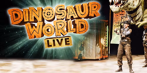 Dinosaur World Live - Effingham