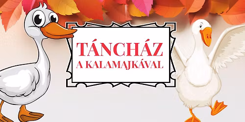 T\u00e1nch\u00e1z a Kalamajk\u00e1val